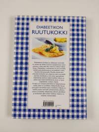 Diabeetikon ruutukokki : terveellistä ruokaa jokaiselle