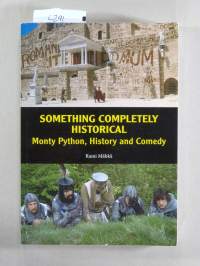 Something completely historical - Monty Python, History and Comedy