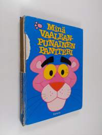 Minä Vaaleanpunainen pantteri