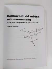 Hållbarhet vid möten och evenemang - SS-ISO 20121 - en guide till att mötas i framtiden : med exempel från evenemang med hållbarhetsarbete i framkant (signeerattu...
