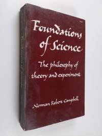 Foundations of Science - The Philosophy of Theory and Experiment