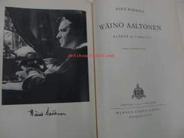 Wäino Aaltonen - elämää ja taidetta