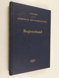 Lehrbuch der Homöopathie - Registerband für die Benutzung des Gesamtwerkes
