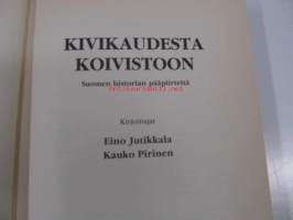 Kivikaudesta Koivistoon. Suomen historian pääpiirteitä