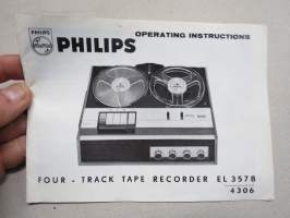 Philips Four-Track Tape Recorder EL 3578 - 4306 Operating Instructions -kelanauhuri, käyttöohjekirja englanniksi