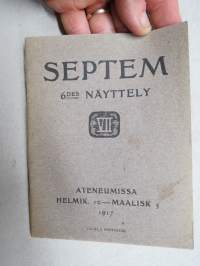 Septem - 6tte utställning i Ateneum 1917 -taitelijaryhmä &quot;VII&quot; näyttelyluettelo, ruotsinkielinen, kuvitettu