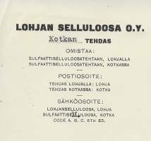 Lohjan Selluloosa Oy Kotkan tehdas 1930  - - firmalomake