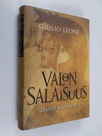 Valon salaisuus : Dante-mysteeri (ERINOMAINEN)