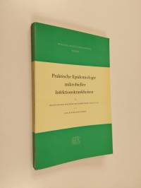 Praktische Epidemiologie mikrobieller Infektionskrankheiten