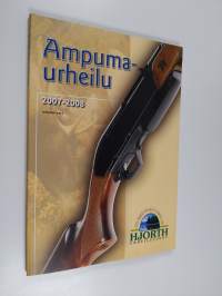 Ampumaurheilu 2007-2008