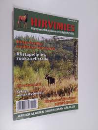 Hirvimies 2005 : Hirvenmetsästyksen erikoislehti