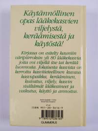 Lääkekasveja luonnosta ja puutarhasta