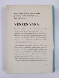 Veneen vana : Unto Kupiaisen kotiympäristöä ja runon maisemaa vuosilta 1945-1961