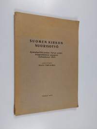 Suomen kirkon nuorisotyö - synodaalikirjoitus Turun arkkihiippakunnan pappeinkokoukseen 1942