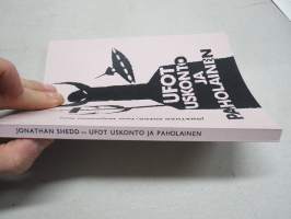 Ufot uskonto ja paholainen (Jonathan Shedd = Pekka Siitoin / Turun Hengentieteen seura) -Pekka Siitoin tuotantoa, näköispainos