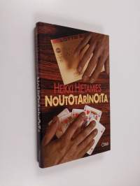 Noutotarinoita
