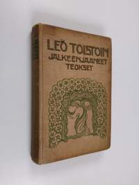 Leo Tolstoin jälkeenjättämät kaunokirjalliset teokset 1