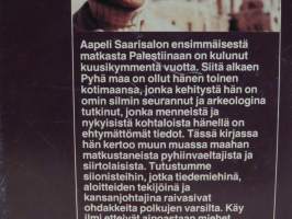 Muuttuva Pyhä maa - Hajamietteitä ja muisteloita Pyhän maan vaiheista