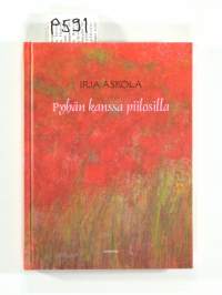 Pyhän kanssa piilosilla