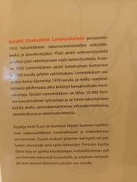 Lemminkäisen sata vuotta,  Merisatamasta maailman ääriin