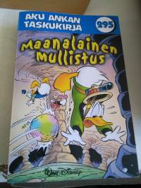 Aku Ankka taskari  295, maanalainen mullistus v. 2004