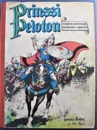 Prinssi Peloton : Tarina kuningas Arthurin ajoilta