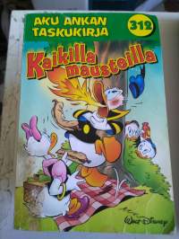 Aku Ankka taskari  312, kaikilla mausteilla  v. 2005