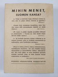 Mihin menet Suomen kansa?
