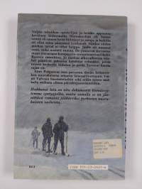 Hukkunut latu : kun nuoret miehet hiihtivät jääkäreiksi Merenkurkun yli 1916
