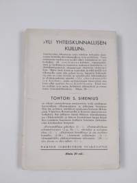 Yli yhteiskunnallisen kuilun : selvittelyä settlementliikkeestä