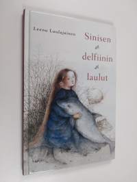 Sinisen delfiinin laulut