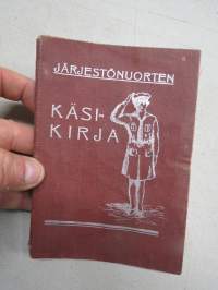 Järjestönuorten käsikirja -tiukasti kommunistiseen aatteeseen ja kurissapysyviin &quot;kaaderehin&quot; kouluttamisen ja ohjaamisen käsikirja