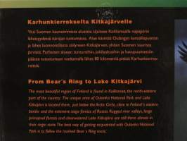 Karhunkierrokselta Kitkajärvelle