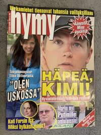 Hymy 2006 nr 9 - Tangokuningatar Elina Vettenranta: &quot;Olen uskossa&quot;, Äänestä Miss Isoäitiä, Hyväntekeväisyyteen vain roposia, ym.