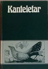 Kanteletar elikkä Suomen kansan vanhoja lauluja ja virsiä. (Runot)