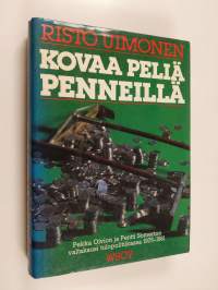 Kovaa peliä penneillä : Pekka Oivion ja Pentti Somerton valtakausi tulopolitiikassa 1975-1981