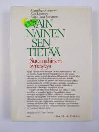 Vain nainen sen tietää : suomalainen synnytys