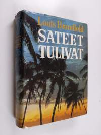 Sateet tulivat