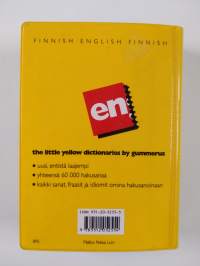Gummeruksen suomi-englanti-suomi sanakirja = The little yellow dictionaries by Gummerus : Finnish-English-Finnish