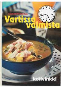 Vartissa valmista : pikakeittokirjaKirjaAilio, Pekka ; Härkönen, Sarianna ; Yhteisö ICA-koekeittiö ; Kotivinkki(lehti)