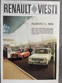 Renault-Viesti 1969 nr 4 - Miljoonan Renault`n autovuosi, Renault vuonna 1970, Testi-auton kova kohtalo -asiakaslehti, customer magazine