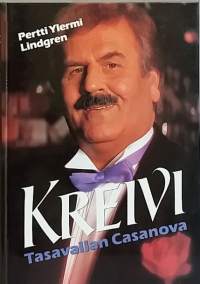 Kreivi - Tasavallan Casanova. (Elämäkerta)