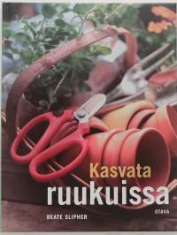 Kasvata ruukuissa. (Puutarhanhoito)