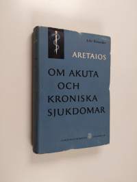 De akuta och kroniska sjukdomarnas symptomatologi och behandling