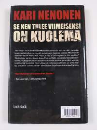 Se ken tulee viimeiseksi on kuolema