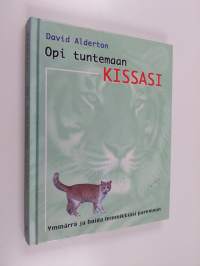 Opi tuntemaan kissasi