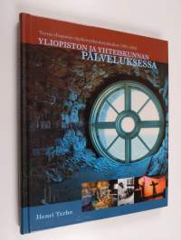 Yliopiston ja yhteiskunnan palveluksessa : Turun yliopiston täydennyskoulutuskeskus 1985-2005