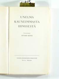 Unelma kauneimmasta ihmisestä