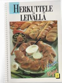Herkuttele leivällä, 1989.   Keittokirja.