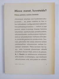 Minne menet kuvataide : pahaa puhetta uusista ismeistä